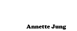 Annette Jung: Grafikdesign und Artdirektion